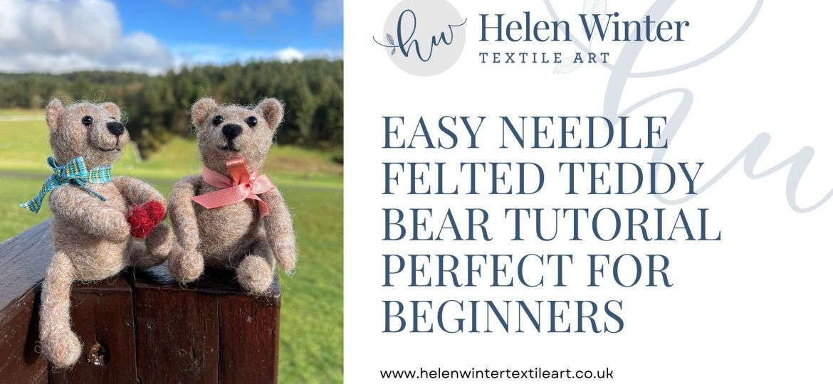Easy Needle Felted Teddy Bear Tutorial Perfect For Beginners Header